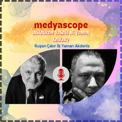 Medyascope | Ruşen Çakır | Yaman Akdeniz | Instagram yasağı ne zaman kalkar?